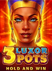 3 Luxor Pots : Hold and Win